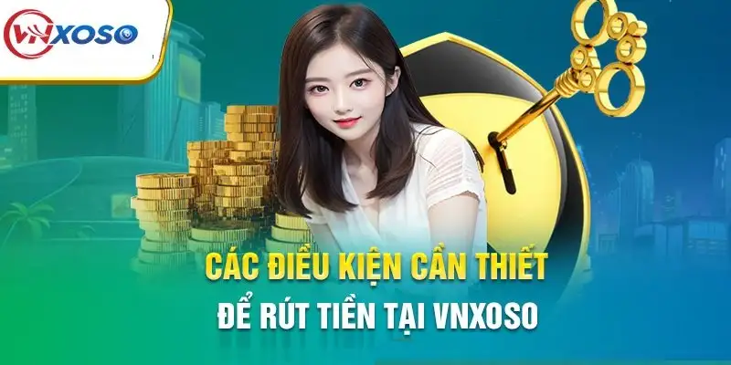 Rút tiền Vnsoxo dễ dàng, nhanh gọn chỉ trong vài bước